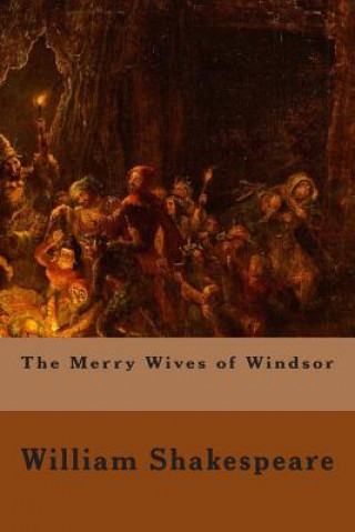 Książka The Merry Wives of Windsor William Shakespeare