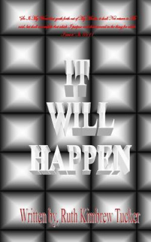 Book It Will Happen Ruth C Kimbrew-Tucker