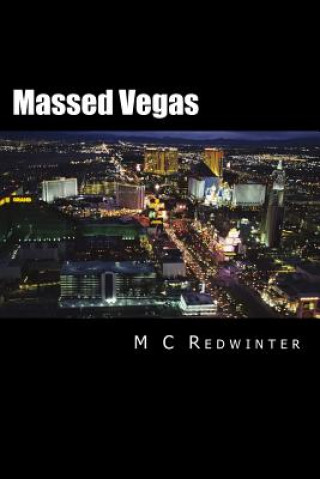 Buch Massed Vegas M C Redwinter