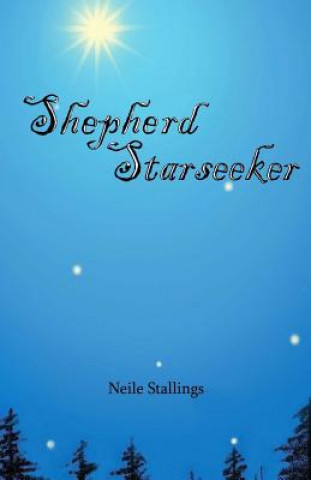 Książka Shepherd Starseeker MS Neile L Stallings