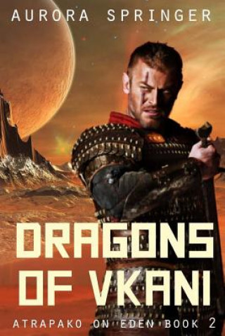 Kniha Dragons of Vkani Aurora Springer