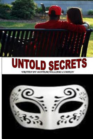 Knjiga Untold Secrets Dontear Williams Lumpkin
