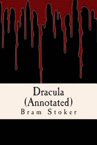 Carte Dracula (Annotated) Bram Stoker
