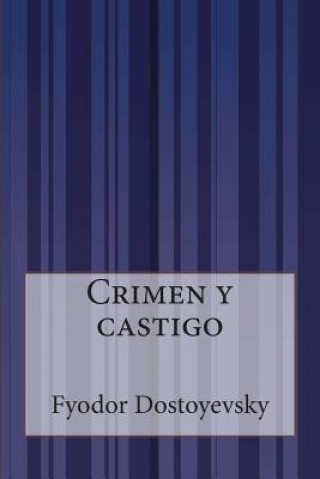 Buch Crimen y castigo Fyodor Dostoyevsky