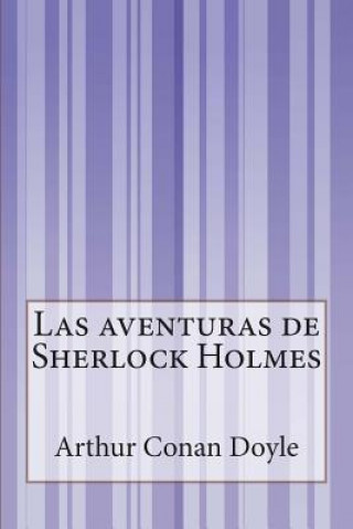 Carte Las aventuras de Sherlock Holmes Arthur Conan Doyle