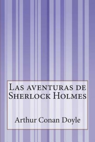 Książka Las aventuras de Sherlock Holmes Arthur Conan Doyle