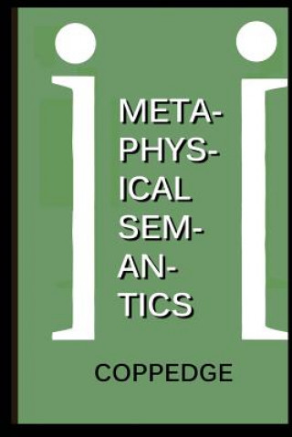 Knjiga Metaphysical Semantics Nathan Coppedge