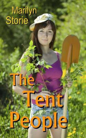 Carte The Tent People Marilyn Storie