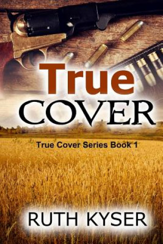 Książka True Cover (Large Print) Ruth Kyser