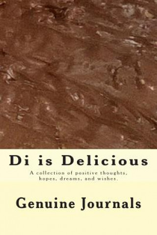 Книга Di is Delicious Dee Ann Larsen