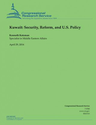 Kniha Kuwait: Security, Reform, and U.S. Policy Kenneth Katzman