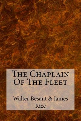Carte The Chaplain Of The Fleet MR Walter Besant