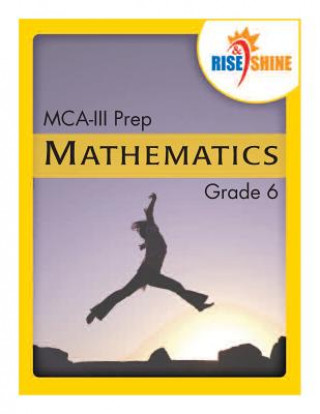 Kniha Rise & Shine MCA-III Prep Grade 6 Mathematics Jonathan D Kantrowitz