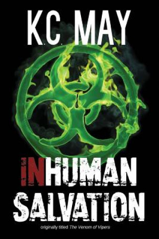 Könyv Inhuman Salvation K C May