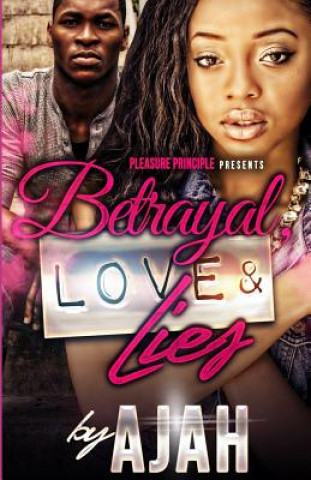 Buch Betrayal, Love & Lies Ajah