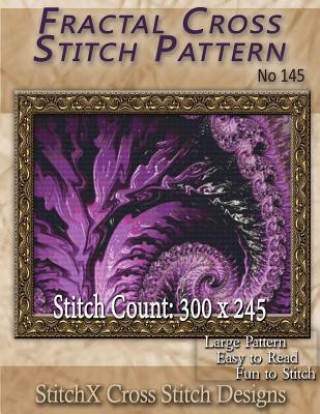 Kniha Fractal Cross Stitch Pattern No. 145 Tracy Warrington