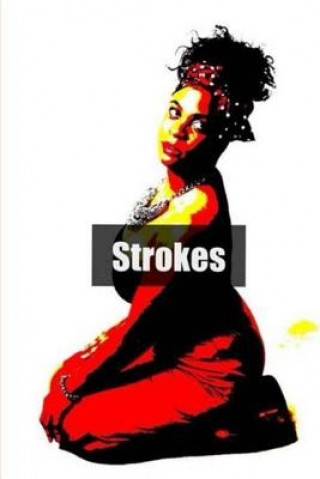 Knjiga Strokes Joi Donaldson