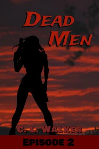 Book Dead Men 2 C L Walker