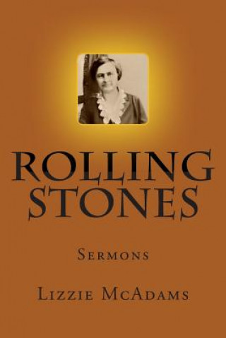 Buch Rolling Stones: Female Evanglish Rev Lizzie McAdams