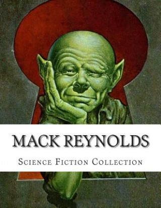 Livre Mack Reynolds, Science Fiction Collection Mack Reynolds