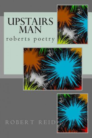 Book upstairs man Robert Reid