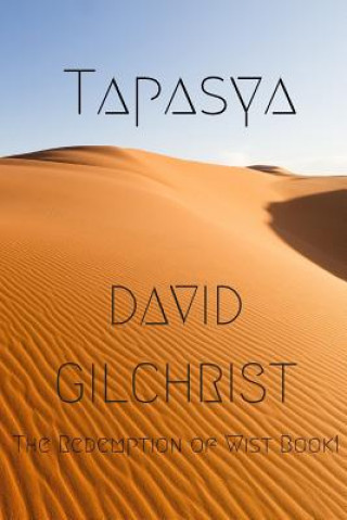 Knjiga Tapasya David Gilchrist