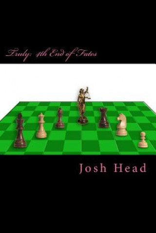 Carte truly: 4th End of Fates Josh L Head