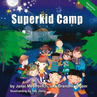 Carte Superkid Camp Janai Mestrovich