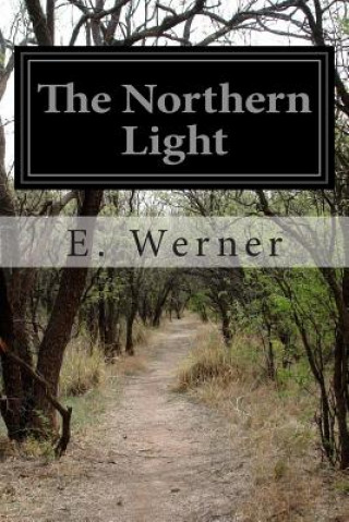 Carte The Northern Light E Werner