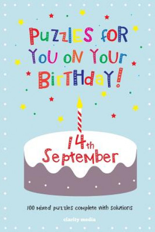 Knjiga Puzzles for you on your Birthday - 14th September Clarity Media