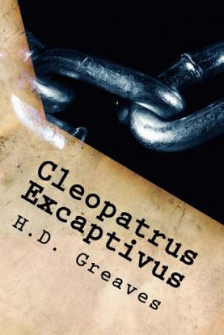 Buch Cleopatrus Excaptivus H D Greaves