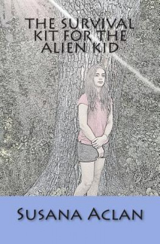 Boek The Survival Kit for the Alien Kid Mrs Susana Aclan Msc