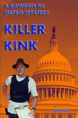 Livre Killer Kink MR Fred Reed