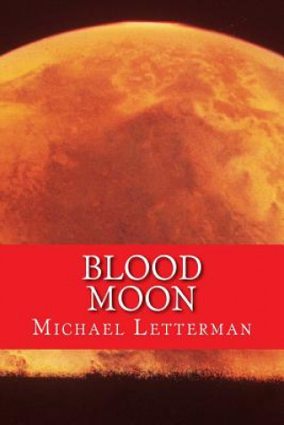 Kniha Blood Moon Michael Letterman