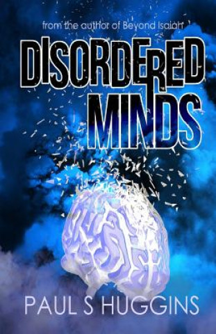 Carte Disordered Minds Paul S Huggins