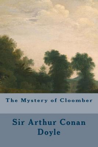 Book The Mystery of Cloomber Sir Arthur Conan Doyle