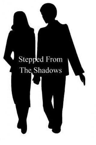 Knjiga Stepped From The Shadows MR Joseph J Haugabrook