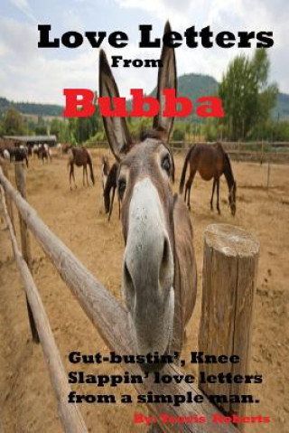 Book Love Letters From Bubba Travis Roberts