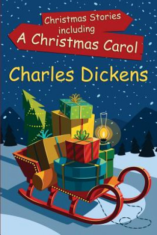 Kniha Christmas Stories including A Christmas Carol: (Starbooks Classics Editions) DICKENS