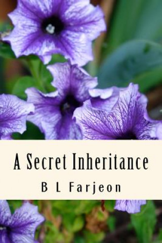 Carte A Secret Inheritance MR B L Farjeon