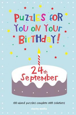 Könyv Puzzles for you on your Birthday - 24th September Clarity Media