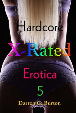 Könyv X-Rated Hardcore Erotica 5 