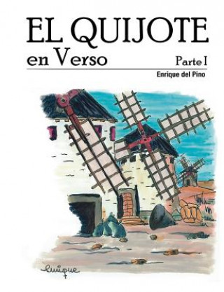 Kniha El quijote en Verso - Parte I D Enrique Del Pino