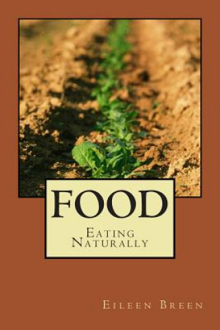 Książka Food: Eating Naturally Eileen Breen