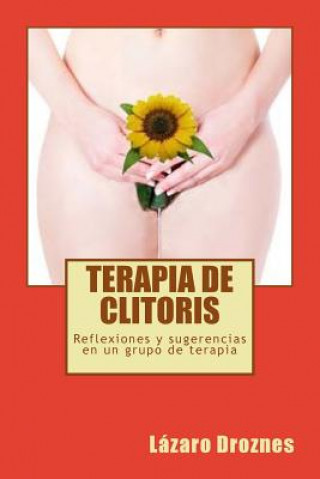 Carte Terapia de Clitoris Lazaro Droznes