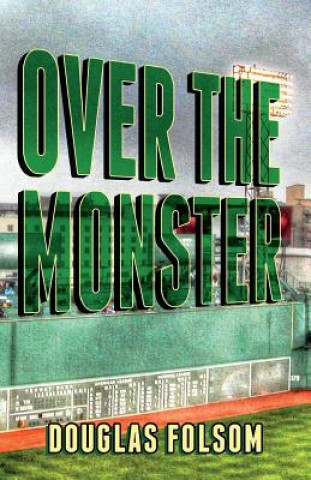 Libro Over The Monster Douglas Folsom