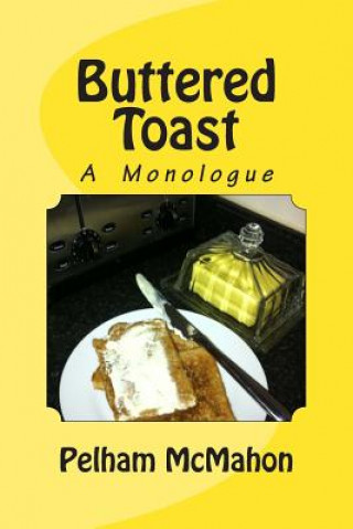 Buch Buttered Toast Mrs Pelham McMahon
