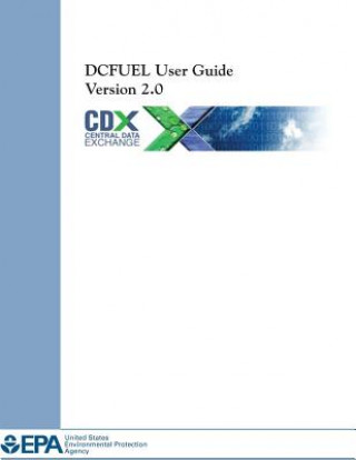 Carte DCFUEL User Guide Version 2.0 U S Environmental Protection Agency