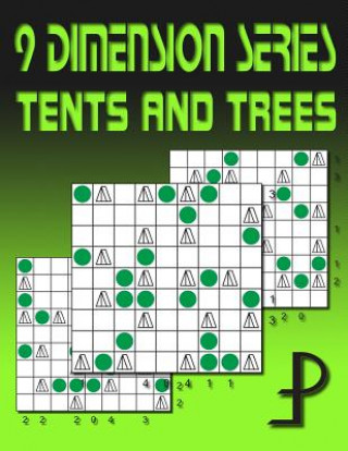 Kniha 9 Dimension Series: Tents and Trees Puzzle Factory