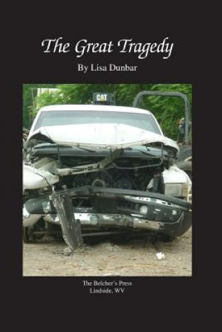 Buch The Great Tragedy Lisa Dunbar